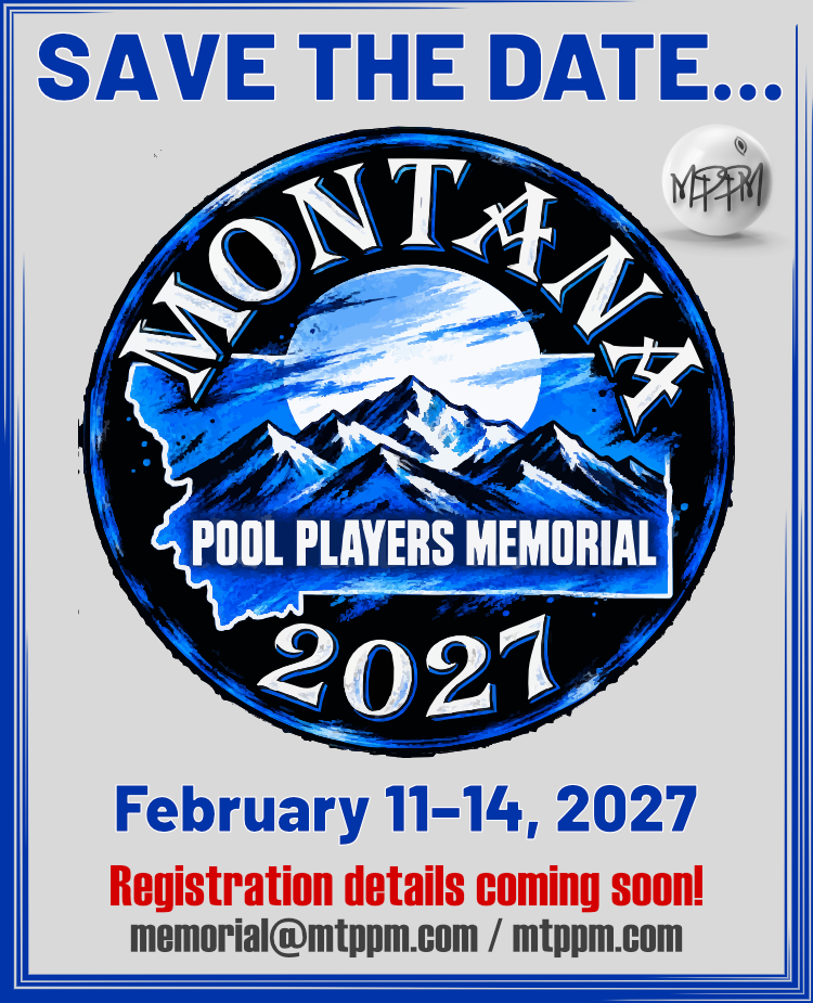 Save the date — Montana Pool Players Memorial